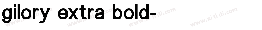 gilory extra bold字体转换